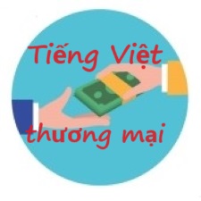 TIẾNG VIỆT THƯƠNG MẠI
